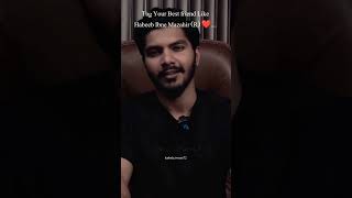 Dost Habib Ibne Mujahid Jesa Ata Kar