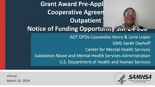 2024 Pre-Application Webinar for Cooperative Agreement Assisted Outpatient Treatment