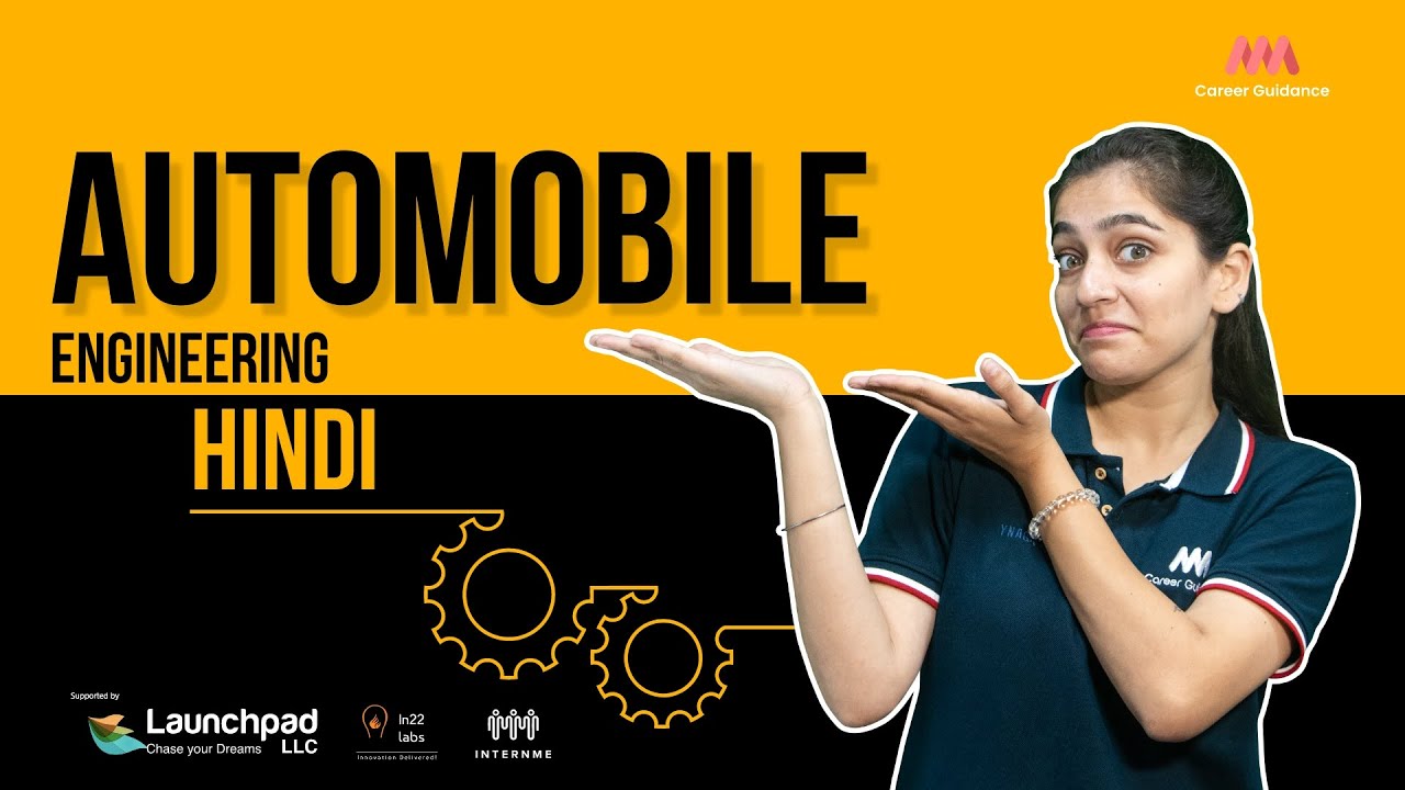 Automobile Engineering ( Hindi ) Explore about Automobile Engineering