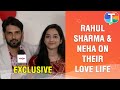 Rahul sharma  neha on their love life wedding first meeting and more  exclusive