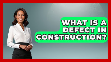 What Is A Defect In Construction? - Civil Engineering Explained
