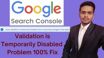 Google Search Console Validation is Temporarily Disabled | Technical Updates Fix validation 2021
