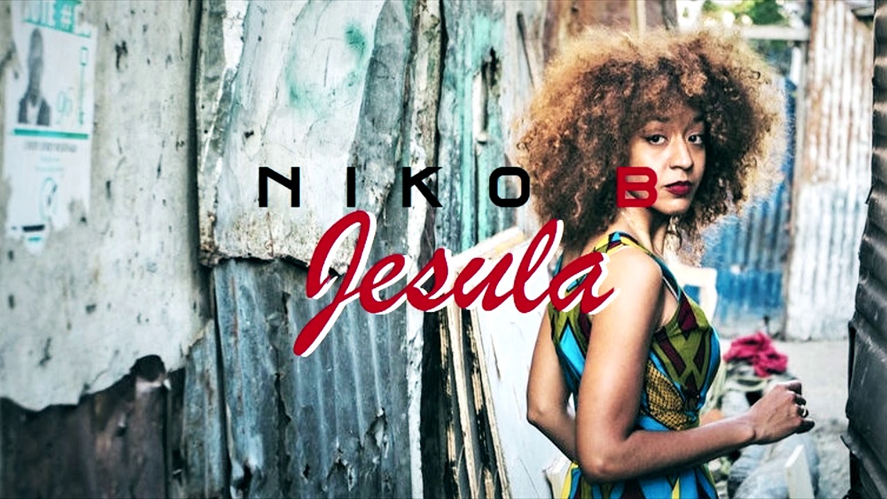 niko b jesula youtube niko b jesula youtube