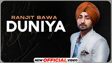 DUNIYA : Ranjit Bawa | Amrit Maan | Desi Crew | New Punjabi Songs 2021 | Latest Punjabi Songs 2021