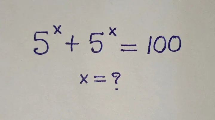 Germany | Can you solve this? | A Nice Math Olympiad Problem 5^x + 5^x = 100