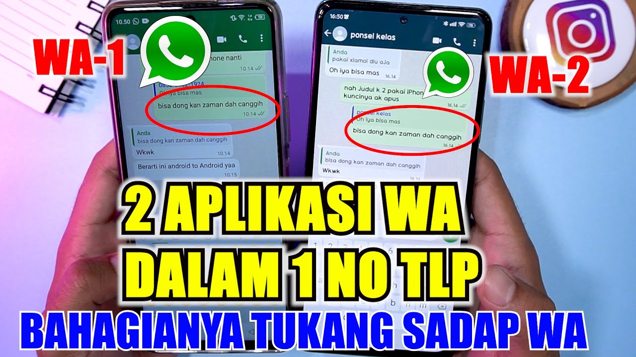 1 Menit Tutorial Menggunakan WA Di 2 HP Sekaligus Dengan 1 No Yang Sama 1-menit-tutorial-menggunakan-wa-di-2-hp-sekaligus-dengan-1-no-yang-sama
