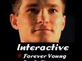 Interactive – Forever Young 2002 (Kosmonova Remix)