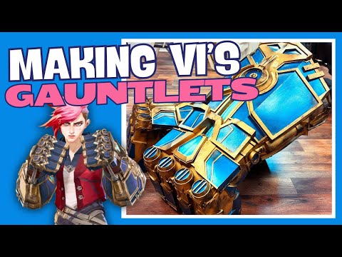 Making Vi's Real Gauntlets from Arcane for Netflix!