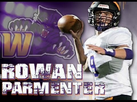 QB Rowan Parmenter '17 :  Wenatchee High (WA) Juni