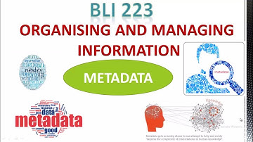 BLI223 Metadata || Organising and Managing Information BLI 223 || IGNOU Library Science