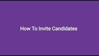 How To Invite Candidates