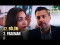 Kzlck erbeti 62 blm 2 fragman  ben sana dnmem fatihi seviyorum