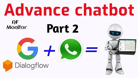 How to Create Advance chatbot with dialogflow Complete setup Auto reply WhatsApp WhatsApp auto reply