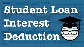 The Student Loan Interest Deduction