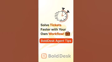 Solve Tickets Faster with Your Own Workflow! 💼 | BoldDesk Agent Tips #shorts #helpdesk