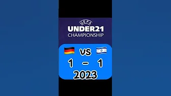 Uefa u21 Germany vs Israel #shorts thumbnail