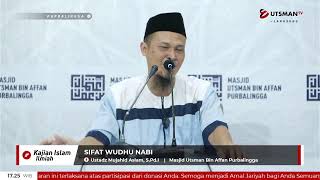 LIVE - SIFAT WUDHU NABI - Ust Mujahid Aslam, S.Pd.I