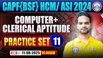 CAPF HCM Computer Class | BSF ASI Practice Set #11 | BSF HCM Computer By Shivam Sir