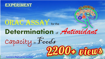 ORAC ASSAY for the Determination of ANTIOXIDANTS Capacity in Foods.