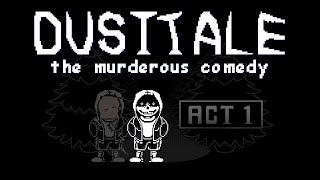 Dusttale: the  murderous comedy Full Act 1 Release