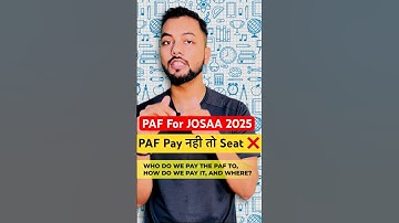 Urgent Update On PAF📌|Partial Admission Fee For Josaa Counselling 2025|All About PAF For Josaa 2025