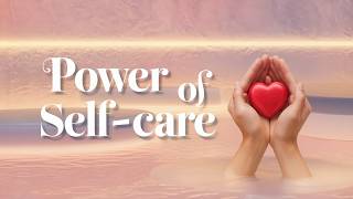 Unlocking the Power of Self Care Daily Habits for a Happier You!