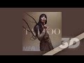 LOREEN TATTOO 3D AUDIO