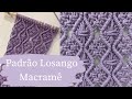 Padrão Losango Incrível – Aprenda Agora! Macramê