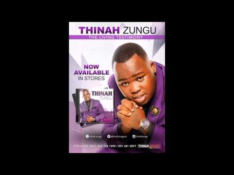 Thinah Zungu - Ekugcineni