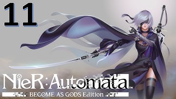 Nier Automata : Become As Gods [XBOX ONE X] - Part 11 - The Forest