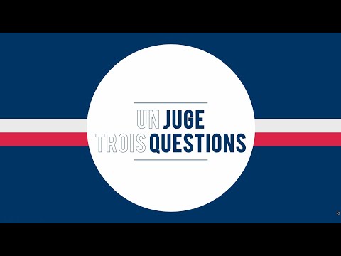 UN JUGE, TROIS QUESTIONS - Anna Adamska Gallant (FRA)