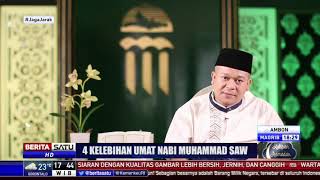 Kutipan Ramadan 4 Kelebihan Umat Nabi Muhammad Shallallahu alaihi Wasallam