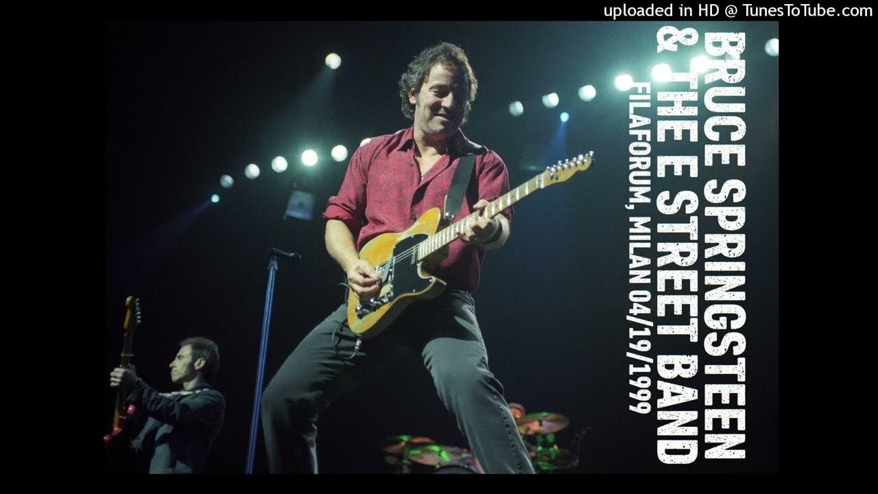 Bruce Springsteen Land of Hope and Dreams Milan 19/04/1999 YouTube