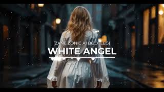Bárány Attila feat Virág - White Angel (Zane Zonic AI Bootleg) #ZANEZONIC