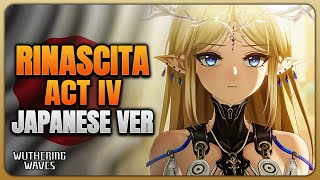 Rinascita Act IV Full Story | Japanese Dub (4K UHD)