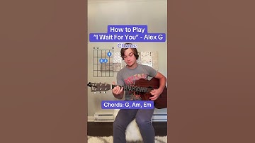 Thumbnail of How to Play “I Wait For You” - Alex G 🎸