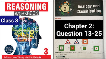 Class 3 | Reasoning | Ch 2- Analogy and Classification | Ques 13-25 | Olympiad preparation