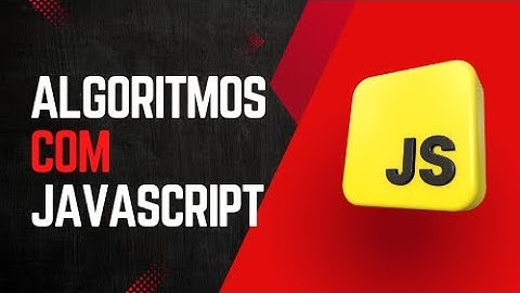 JavaScript na Prática: Domine Algoritmos e Potencialize Suas Habilidades de Programação!