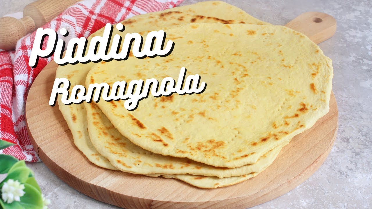 PIADINA ROMAGNOLA FATTA IN CASA - La ricetta facile per una piadina perfetta