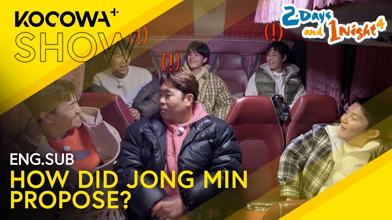 Jong Min Reveals How He Proposed + Lee Joon's Video Message | 2 Days And 1 Night 4 EP264 | KOCOWA+