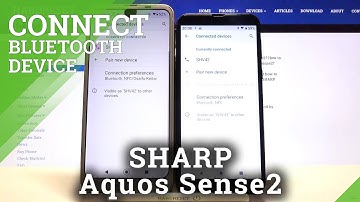 How to Connect Bluetooth Device with SHARP Aquos Sense2 – Bluetooth Connection