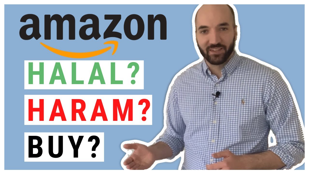 Amazon Stock Is It A Buy Halal Haram Youtube