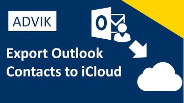 How to Export Outlook Contacts to iCloud? Updated 2025 Tutorial