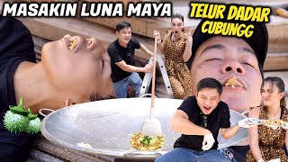 AJAK LUNA MAYA MUKBANG TELUR DADAR ISI CUBBUNG! AUTO NANGIS..