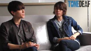 2/5 Tegan and Sara -  interview [Tone Deaf]