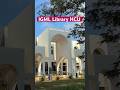 Hcu IGML library #uoh campus library 24x7 open