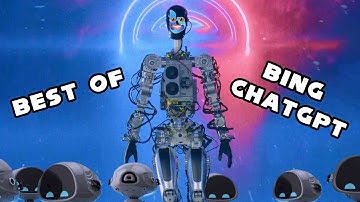 Bing ChatGPT being UNHINGED for 15:33 Minutes