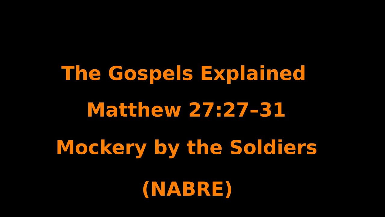 The Gospels Explained - Matthew 