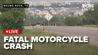 WATCH LIVE: Police respond to fatal motorcycle crash in Round Rock