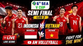 LIVE SCORE  SEMI FINAL SEA V CUP LEG 2 2026 -  INDONESIA vs VIETNAM